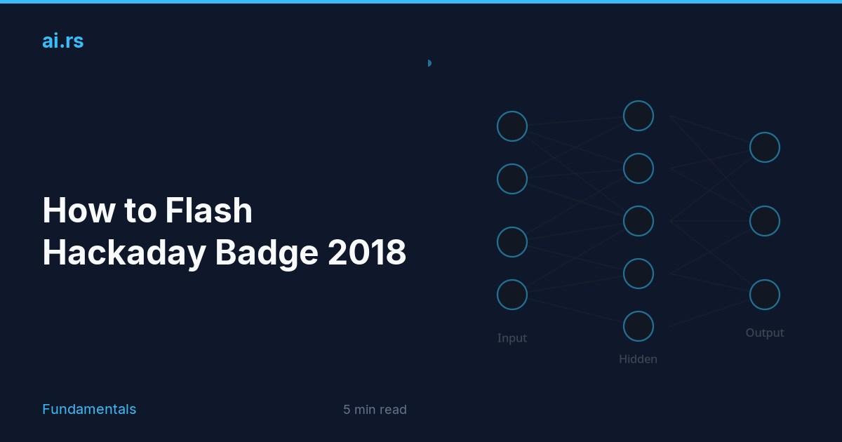 How to Flash Hackaday Badge 2018 — ai.rs